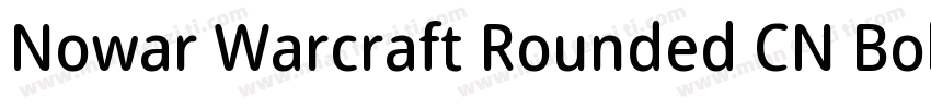 Nowar Warcraft Rounded CN Bold字体转换